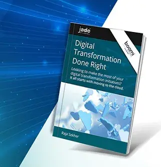 Digital Transformation Done Right