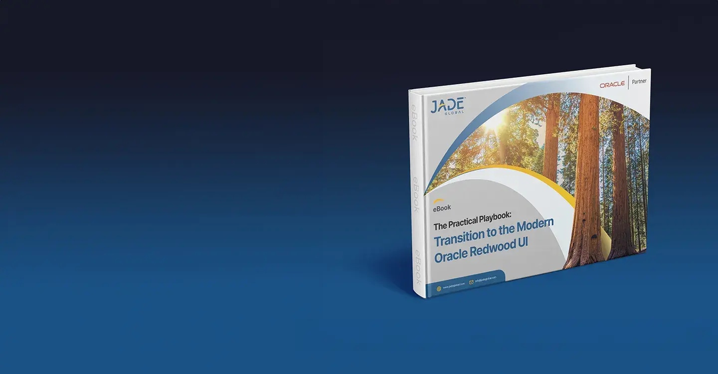 The Practical Playbook: Transition to the Modern Oracle Redwood UI